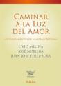 Caminar A La Luz Del Amor - Preview