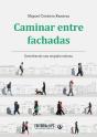 Caminar Entre Fachadas - Preview