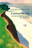 Caminar La Vida