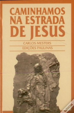 Capa do artigo Caminhamos na Estrada de Jesus