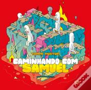Caminhando Com Samuel