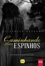 Caminhando Entre Espinhos - Preview