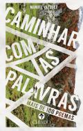 Caminhar com as Palavras