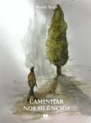 Caminhar nos Silêncios