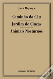 Capa do artigo Caminho do Céu / O Jardim Queimado / Animais Nocturnos