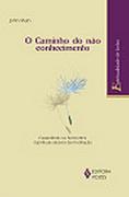 Caminho do não Conhecimento
