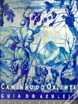 Capa do artigo Caminho do Oriente - Guia do Azulejo