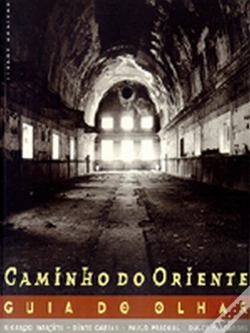 Capa do artigo Caminho do Oriente - Guia do Olhar - Fotografias da Zona Oriental de Lisboa