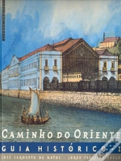 Capa do artigo Caminho do Oriente - Guia Histórico I