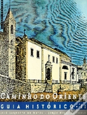 Capa do artigo Caminho do Oriente - Guia Histórico II
