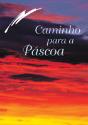 Caminho para a Páscoa - Preview
