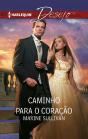 Caminho Para O Coração - Preview