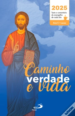 Capa do artigo Caminho, Verdade E Vida - 2025