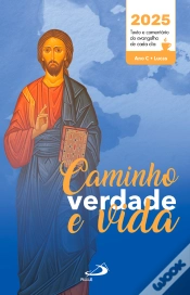 Capa do artigo Caminho, Verdade E Vida - 2025