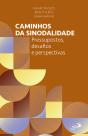 Caminhos Da Sinodalidade - Preview