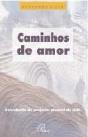 Caminhos de Amor - Preview