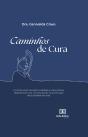 Caminhos De Cura - Preview