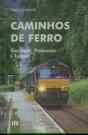 Caminhos de Ferro - Preview