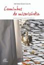Caminhos de Misericórdia - Preview
