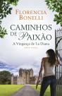 Caminhos de Paixão - Parte II - Volume I - Preview