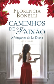 Capa do artigo Caminhos de Paixão - Parte II - volume II