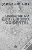 Caminhos do Esoterismo Ociental