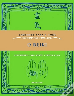 Capa do artigo Caminhos Para a Cura - O Reiki