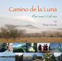Camino De La Luna: Reconciliation - Preview