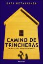 Camino De Trincheras - Preview