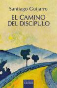 Camino Del Discipulo, El