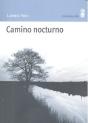 Camino Nocturno - Preview