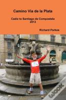 Camino Via De La Plata