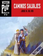 Caminos Salvajes