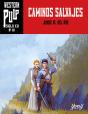 Caminos Salvajes - Preview
