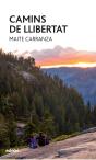 Camins De Llibertat - Preview