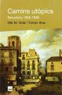 Camins Utòpics. Barcelona 1868-1888 - Preview