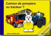 Capa do artigo Camion De Pompiers Ou Tracteur ?