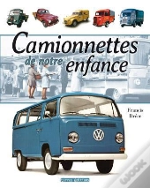 Camionnettes De Notre Enfance
