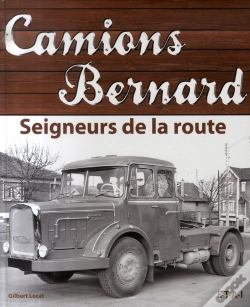 Capa do artigo Camions Bernard, Seigneurs De La Route