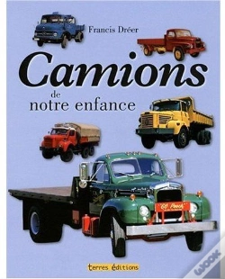 Capa do artigo Camions De Notre Enfance