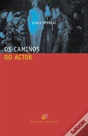 Capa do artigo Camiûos Do Actor, Os. Formar Para Actuar