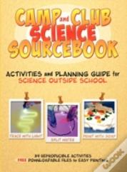 Camp And Club Science Sourcebook