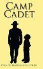 Camp Cadet - Preview