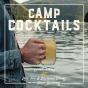 Camp Cocktails - Preview