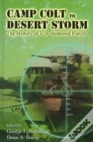 Camp Colt To Desert Storm
