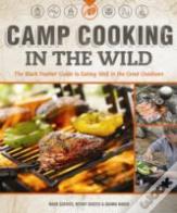 Camp Cooking In The Wild