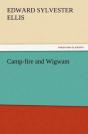 Camp-Fire And Wigwam - Preview