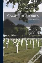 Camp Fire Stories