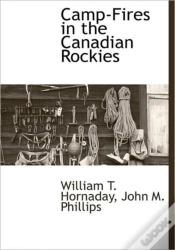 Capa do artigo Camp-Fires In The Canadian Rockies