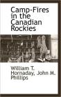 Camp-Fires In The Canadian Rockies - Preview